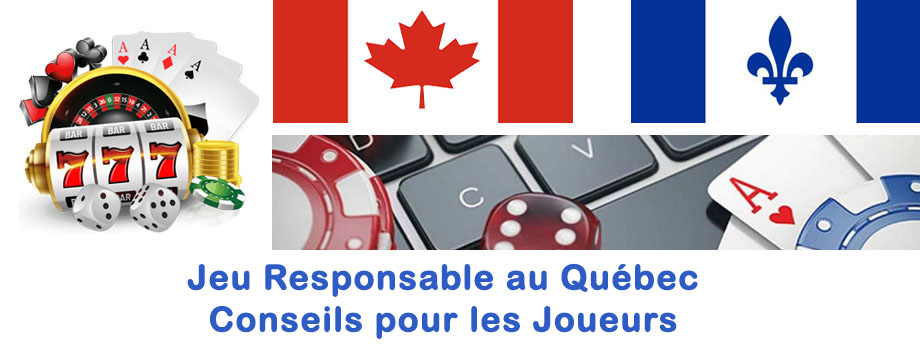 Casinos et Jeu Responsable au Québec